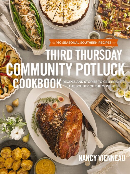 Title details for The Third Thursday Community Potluck Cookbook by Nancy Vienneau - Wait list
